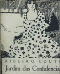 LIVRO. Ribeiro Couto. " Jardim das confidencias". Capa de Di Cavalcanti .Primeira edição, 1921.