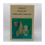 Marques et Signatures de la Porcelaine Française - Geneviève Le Duc e Henri Curtil - Editions Charles Massin/1970, 173p.