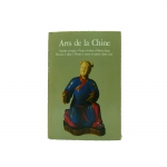 SOANNE JENYNS - "Arts de La Chine" - Office du Livre, Paris ed. 1981