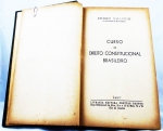 Curso de Direito Constitucional Brasileiro (1937), Pedro Calmon, Livraria Editora Freitas Bastos, 367p.