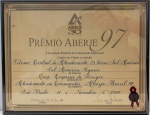 Documento emoldurado - Prêmio ABERJE - 97, med. 30 x 40 cm. Estado de conservação bom