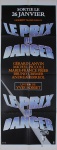 Cartaz para divulgação do filme "Le Prix Du Danger" (título original), com marcas do tempo e de dobras, medindo 158 cm x 58 cm