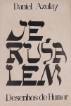 DANIEL AZULAY - Série Jerusalém -  Poster do álbum, reprodução. Preço de avaliação R$ 250,00