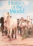 MACGREGOR-MORRIS, Pamela. Horses of the world. Edited by Nereo Lugli. London: Orbis, c1973. 127 p.: il. col.; 30 cm x 23 cm. Aprox. 900 g. Assunto: Cavalos. Idioma: Inglês. Estado: Livro com contracapa e capa dura. (CI: 50)