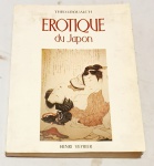 LÉSOUALCH, Théo. Érotique du Japon. Paris: Henri Veyrier, c1978. 255 p.: il. p&b.; 28 cm x 21 cm. Aprox. 800 g. Assunto: Costumes sexuais - Japão. Idioma: Francês. Estado: Livro com capa envelhecida. (CI: 196)
