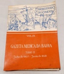 (LOTE CONTÉM 4 VOLUMES). GAZETA medica da Bahia. São Paulo: Revistas dos Tribunais, 1974. V. 9, T. 1, 2 e 3 E V. 6, T. 1; 32 cm x 24 cm. (Brasiliensia Documenta). Aprox. 4,8 K g. Assunto: Medicina. Idioma: Português. Estado: Livros com capas envelhecidas. (CI: 105)