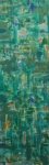 COSME MARTINS. "Sem Titulo - Verde", acrilico s/tela, 144 x 46 cm. Assinado no CIE. Sem moldura.