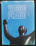 Livro:  - Vasco Prado- Homenagem a Vasco Prado,184 p. Dimensões: 30 x 22 cm. Peso aproximado : 734 g. Ed. Iochpe.