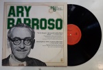 ARY BARROSO "HISTÓRIA DA MUSICA POPULAR BRASILEIRA - LP de vinil, ano de lançamento 1982, capa original com marcas de tempo e uso, disco pode conter alguns arranhões, não testado