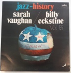 JAZZ- HISTORY SARAH VAUGHAN & BILLY ECKSTINE- LP de vinil, ano de lançamento 1974, disco duplo, capa original com marcas de tempo e uso, disco pode conter alguns arranhões, não testado.