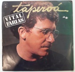 VITAL FARIAS- TAPEROÁ. LP de vinil, ano de lançamento 1980, capa original  com marcas de tempo e uso, disco  pode conter alguns arranhões, não testado.