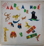 A ARCA DE NOÉ. LP de vinil, ano de lançamento 1980,capa original com marcas de tempo e uso, disco pode conter alguns arranhões, não testado.