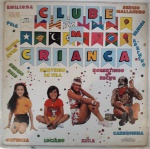 CLUBE DA CRIANÇA, LP de vinil, ano de lançamento 1984,capa original com marcas de tempo e uso, disco pode conter alguns arranhões, não testado.