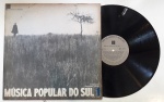 MÚSICA POPULAR DO SUL, LP de vinil, ano de lançamento 1975, capa original com marcas de tempo e uso, disco pode conter alguns arranhões, não testado.