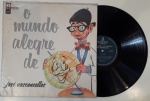 O MUNDO ALEGRE DE JOSÉ VASCONCELOS, LP de vinil, ano de lançamento 1966, capa original com marcas de tempo e uso, disco pode conter alguns arranhões, não testado.