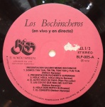 LOS BOCHINCHEROS- EN VIVO Y EN DIRECTO, LP de vinil, ano de lançamento 1979, NÃO acompanha encarte, disco pode conter alguns arranhões, não testado.