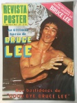 REVISTA POSTER BRUCE LEE -Nº 3. Pág. 1. Revista e aberta o poster mede 90 cm por 62 cm. Peso aprox. 60g. ED. EBAL. Pub. abril,1978