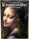 Livro  - "Arte de Leonardo da Vinci, Douglas Mannering"- Editora AO LIVRO TÉCNICO - 1 janeiro 1981 - Edição em Português - 82 páginas. Capa dura. 32 cm x 24,5 cm