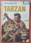 Alm. do Tarzan de 1965 da EBAL em Ótimo estado, lombada reta com perdas no lugar dos grampos, sem os grampos, com 84 páginas.
