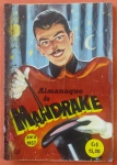 Almanaque do Mandrake de 1957da RGE em Muito Bom estado, lombada restaurada, grampos substituídos, capa com proteção interna, com 100 páginas.