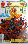 X-Force - Tod Many Deadpools - Edição Nº56. Publicado em 1996, pela Editora Marvel Comics. Estado de conservação: Ótimo.colorido. Contém32 Páginas.