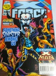 X-Force - Something Sinister Among Us - Edição Nº57. Publicado em 1996, pela Editora Marvel Comics. Estado de conservação: Ótimo. colorido. Contém32 Páginas.