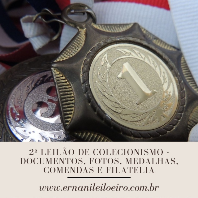 LEILÃO DE COLECIONISMO - Documentos, Fotos, Medalhas, Comendas e Filatelia, Jóias e outros