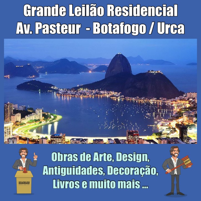 Grande Leilão Residencial Av. Pasteur, Urca, R J. (Arte, Design, Antiguidades,  Decoração e mais )